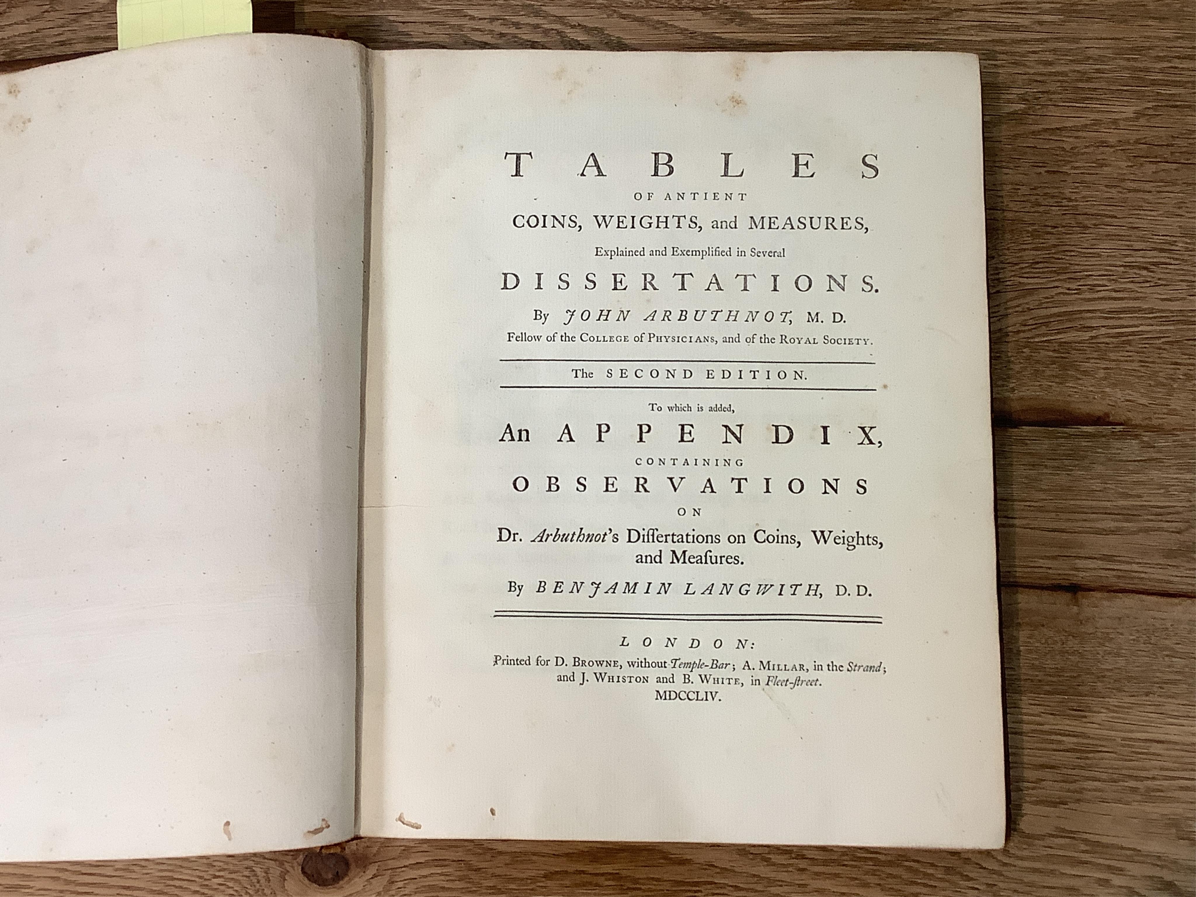 Arbuthnot, John. Tables of Antient Coins, Weights, and Measurements Explained and Exemplified in Several Dissertations - Browne et al., London, Second edition, 1754 - full leather binding